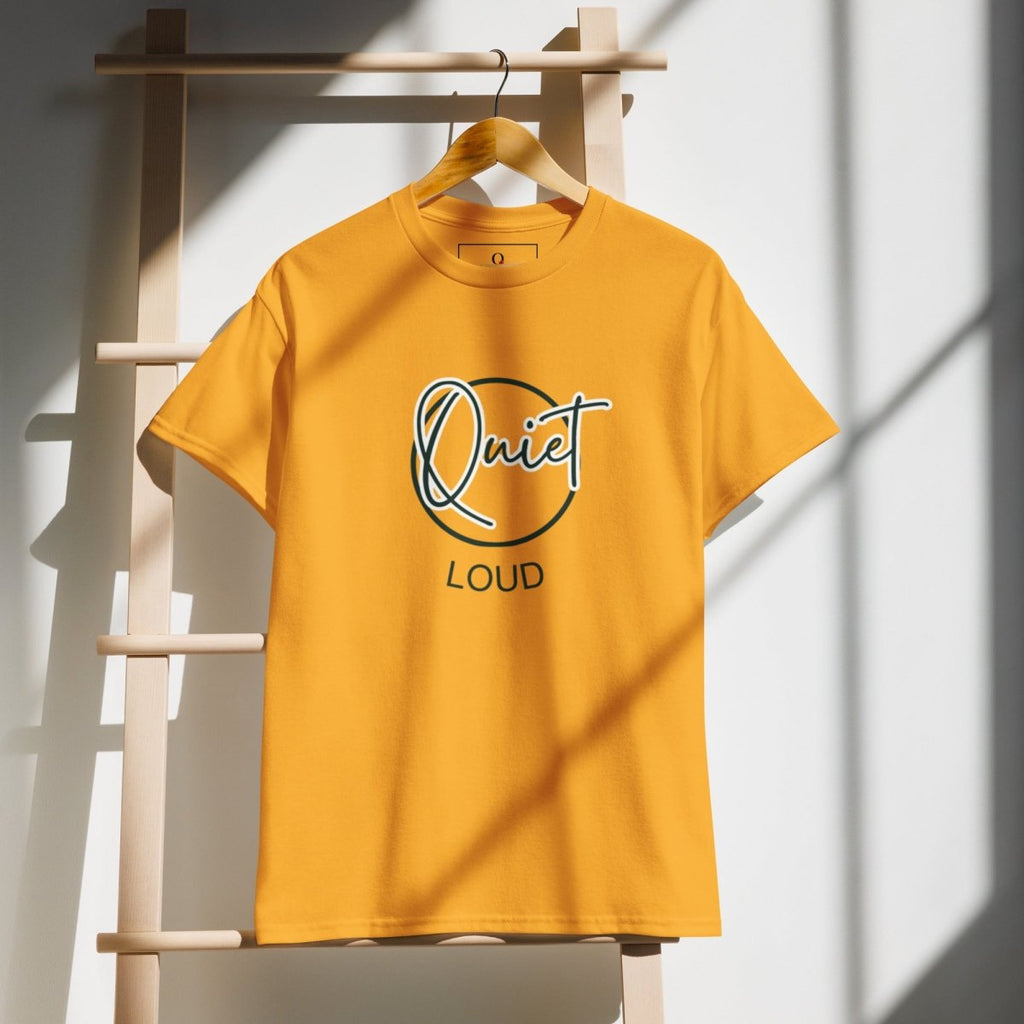 QUIET — LOUD DryBlend® Tee | Q Collection - ShopNQlik