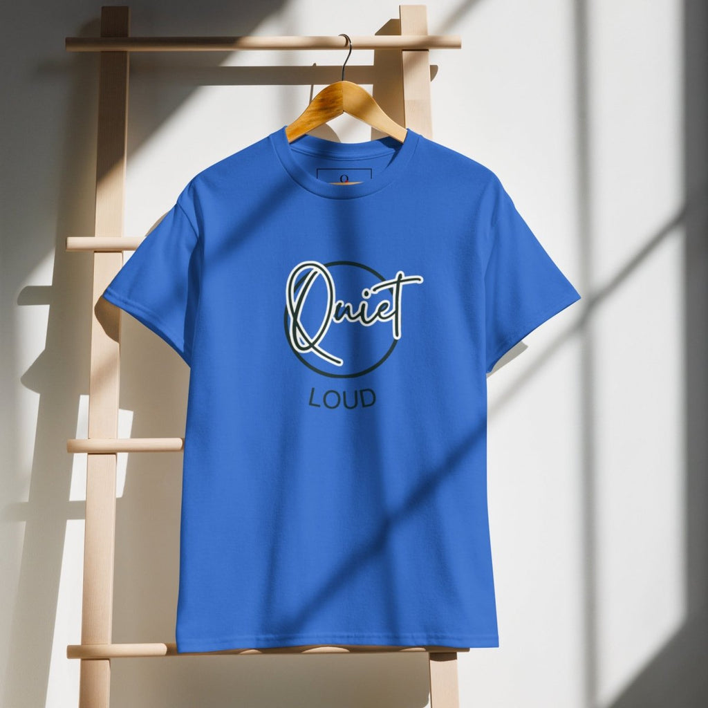 QUIET — LOUD DryBlend® Tee | Q Collection - ShopNQlik