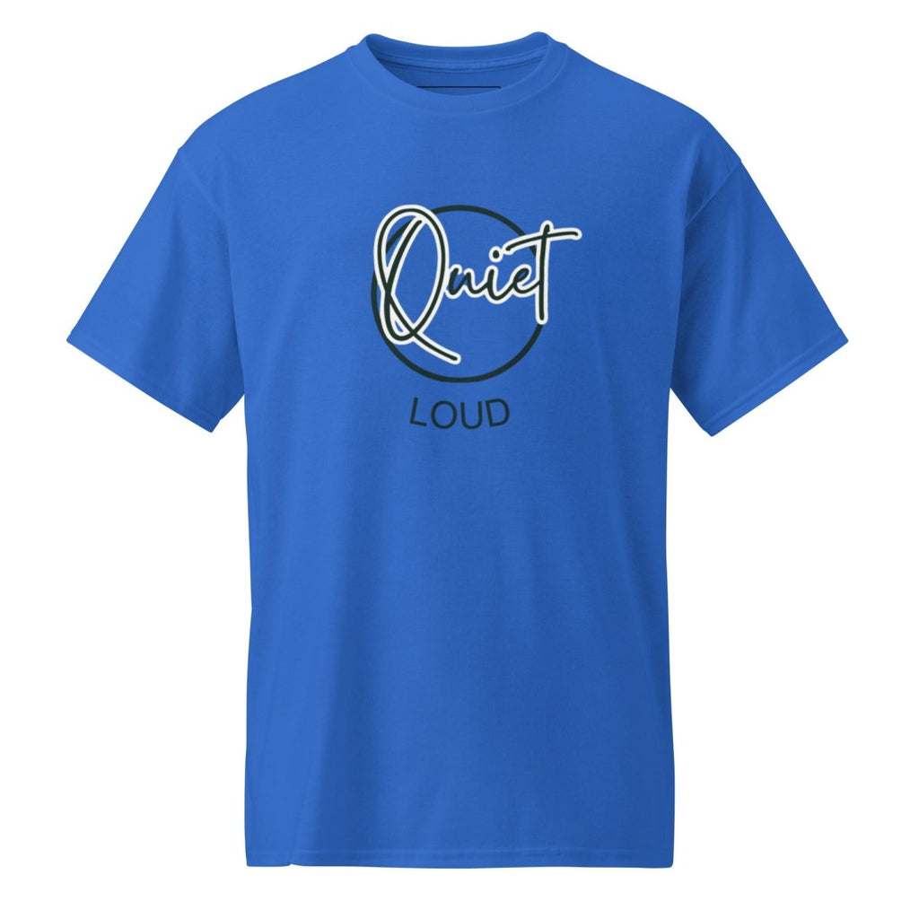 QUIET — LOUD DryBlend® Tee | Q Collection - ShopNQlik